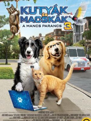 Kutyák és macskák 3.: A mancs parancs teljes film magyarul online