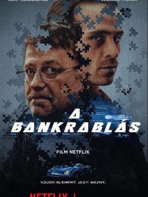 A bankrablás teljes film magyarul online