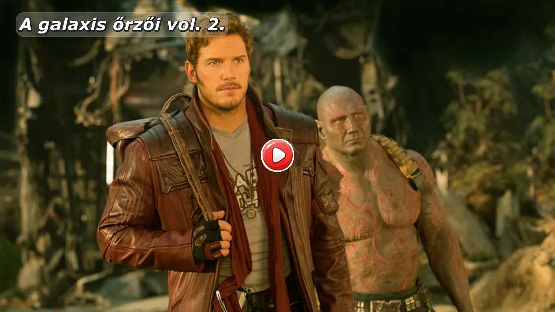 A galaxis őrzői 2. online film borítókép