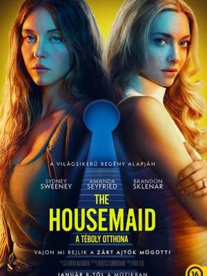 A téboly otthona (The Housemaid, 2025) teljes film magyarul online – Sydney Sweeney thriller Amanda Seyfrieddel